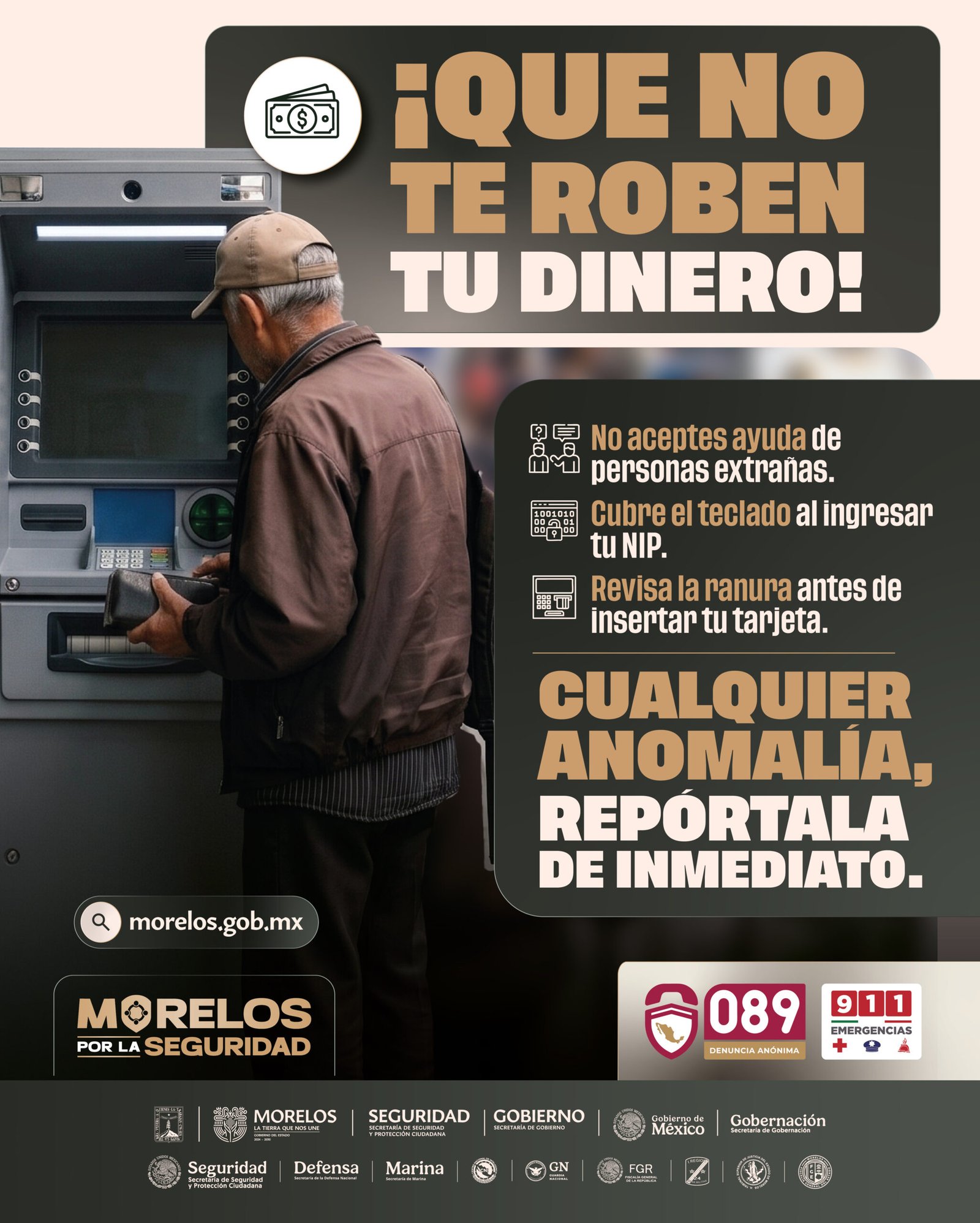 Morelos por la Seguridad: que no te roben tu dinero, recomendaciones al usar cajeros automaticos